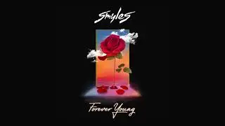 SMYLES - Forever Young (Audio)