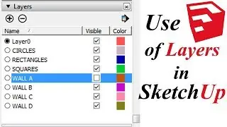How to use Layers in Sketchup Tutorial | Modeling With the Help of layers in Sketchup