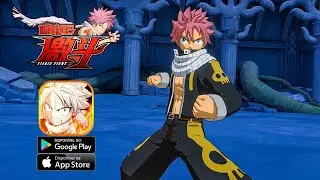 Fairy Tail: Fierce Fight [ARPG] Beta 2 (Android/IOS) Gameplay