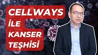 Kanser teşhisi çözümleri geliştiren Ankara merkezli girişim: Cellsway