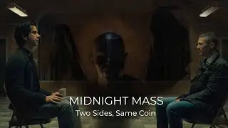 Midnight Mass - Father Paul Hill & Riley Flynn Comparison - Two Sides, Same Coin
