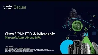 Cisco VPN: FTD and Microsoft Azure AD with MFA using SAML