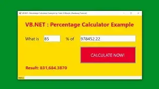 Visual Studio 2019 (VB.NET) How to Create a Percentage Calculator (How to calculate percentages)