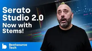 Serato Studio 2.0 - now with stems! | Beatsource Tech