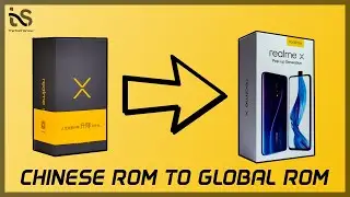 Turn Chinese Realme X to Global Realme X Easy and Safe 2020