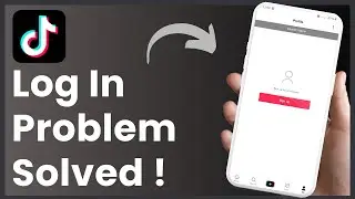 TikTok Login Problem - Error Logging Into TikTok ! [FIX EASILY]