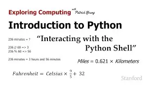 Stanford CS105 | 2021 | Lecture 16.1 Intro to Python: Interacting w/ Python Shell