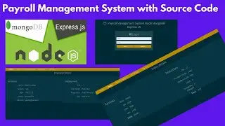 Payroll Management System using NodeJs, Express, Mongoose Project with Source Code