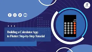 Module 11 | Building a Calculator App in Flutter | Flutter Free Boot-Camp 2023 (Balochi Series)