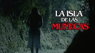 Isla De Las Muñecas (2018) Pelicula Completa - Isela Vega, Fernando Gaviria, Paul Lincoln Alayo