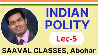 Indian Polity Lec-5 | PSTET| Amendment Day-1 | Punjab TET | SAAVAL CLASSES | M: 99888-32392