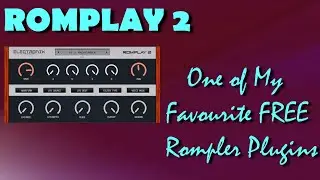 Romplay 2 | One of My Favourite FREE Rompler Plugins