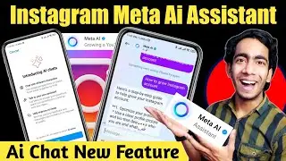 Instgaram Meta Ai Assistant Kya Hai | Instgaram Meta Ai Chat Kaise Kare | Instgaram Meta Ai Chat