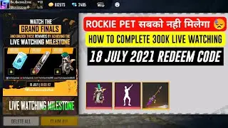 How To Complete 300K Live Watching Milestone FFPL Grand Finals | Rockie Pet Redeem Code Nahi Milega😓