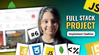 { Building a Full stack Traveling website 🚀 } | Lecture 6 | Implement Cookies