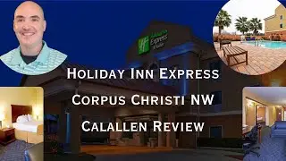 Holiday Inn Express Corpus Christi NW Calallen Review - Holiday Inn Express NW Calallen Review