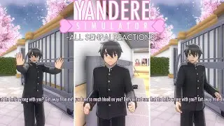 All Senpai Reactions| Yandere Simulator