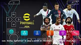eFootball™PES 2024 PPSSPP Android Camera PS5,Full Latest Kits 24&Transfers,Real Faces 4K GRAPHICS