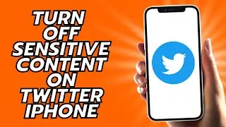 How To Turn Off Sensitive Content On Twitter iPhone 2024