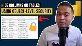 Hide Columns or Tables using OBJECT-LEVEL SECURITY - Beginners Guide to Power BI in 2022