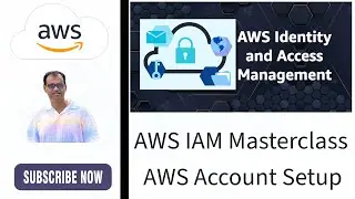 2 - AWS Account Setup