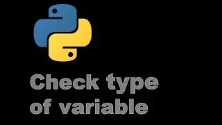 How To check type of variable - Python