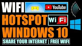 How to Share Internet on Windows 10 21H1 | Create WI-FI Hotspot in Windows 10 | Free WIFI Share