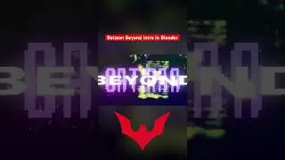 Batman Beyond intro in Blender 