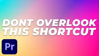 The Most OVERLOOKED Shortcut in Premiere Pro