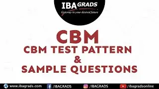 CBM Test Pattern and Sample Questions