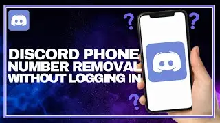 Discord Phone Number Removal Without Logging In | Easy Guide