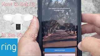 How to Setup a Ring Floodlight Cam in the Ring App