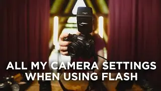 All My Camera Settings When Using Bounce Flash