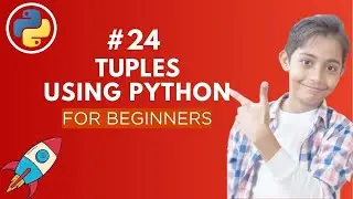 Tuples in Python | Python Tutorial - Day #24