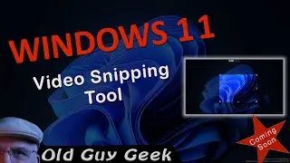 Record Your Desktop With the New Windows 11 Free Snipping Tool