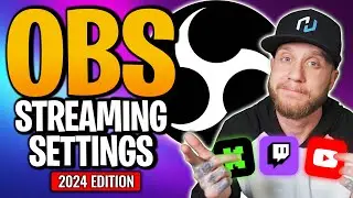 Best OBS Settings For Streaming  | The Ultimate Guide | 2024 Edition