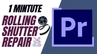How to add Rolling Shutter Repair in Adobe Premiere Pro CC | Easy Tutorial 