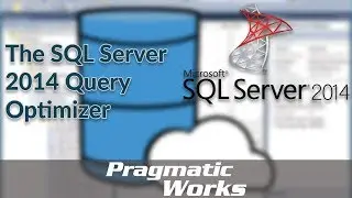 The SQL Server 2014 Query Optimizer