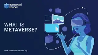 What is Metaverse | Learn about Metaverse From Scratch