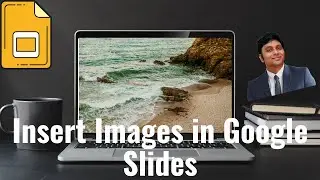 How to Insert Images in Google Slides - Tutorial 2024