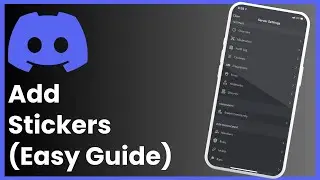 How To Add Stickers On Discord Mobile !