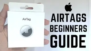 Apple AirTags - Complete Beginners Guide