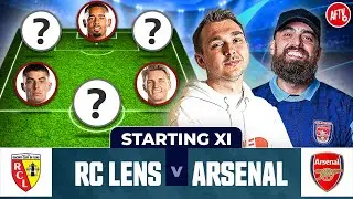 RC Lens vs Arsenal | Starting XI Live