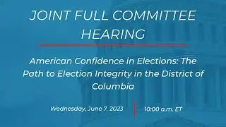 Joint Full Committee Hearing