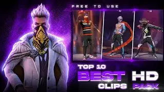 Top 10 HD Quality Emot Clip 💞No copyright Clip🔥Top 5 Clip+Xml+CC ⚡ Free Fire Duo Clip🌸FF 4k Clips