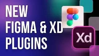 Incredible New Figma and Adobe Xd Plugins | Design Essentials