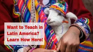 Top Tips for Teaching English in Latin America | ITTT | TEFL Blog