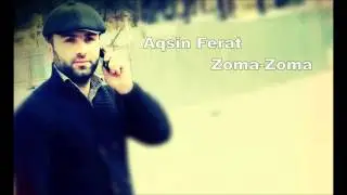 Ferat Zoma-Zoma (Зёма-Зёма)