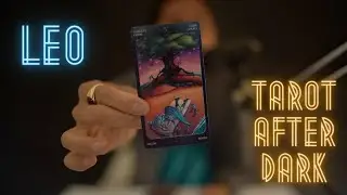 LEO | WE JUST STOPPED TALKING | TAROT AFTER DARK  MARCH, 2021
