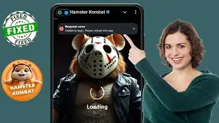 How To Fix Hamster Kombat Loading Problem l| Hamster Kombat Network Connection Error